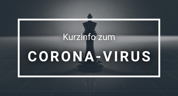 Kurzinfo zum Coronavirus (Sars-CoV-2)