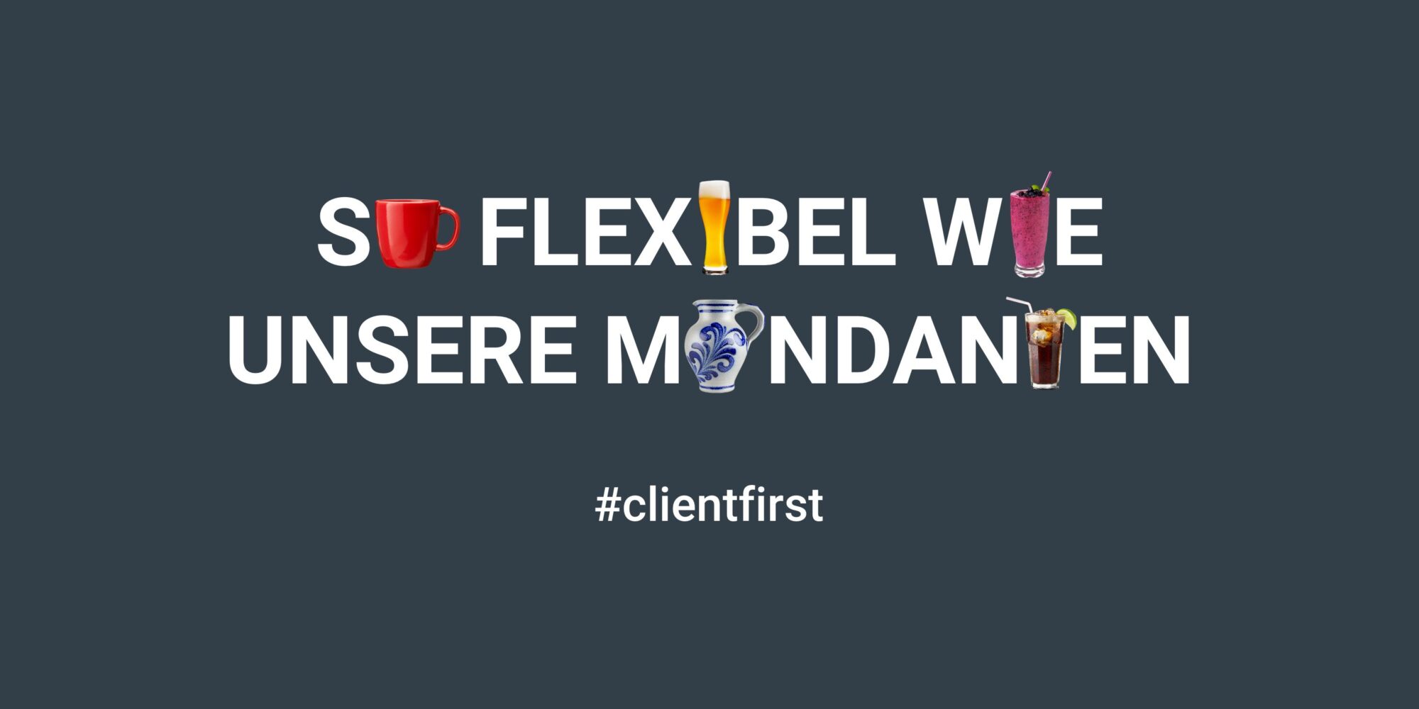 So flexibel wie unsere Mandanten – MRH Trowe – Client First