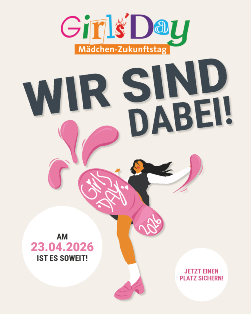 Plakat zum Girls’ Day 2026 mit der Aufschrift „Wir sind dabei“, Datum 23.04.2026 und Illustration einer jungen Frau mit pinkem Fußabdruck